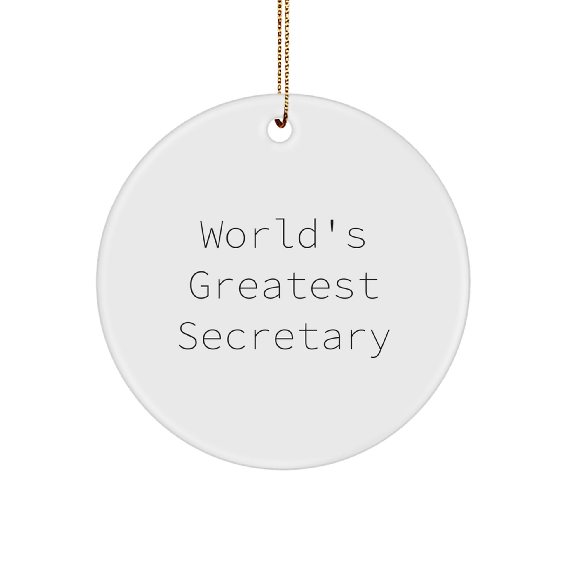 Christmas Unique Gifts for Secretary, Funny Secretary Quote, Circle Ornament, Gifts from Friends, Gifts for Secretary - Image 1