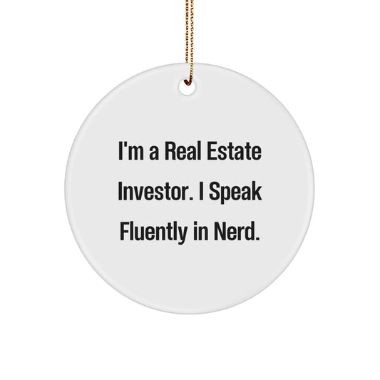 Funny Real Estate Investor Gifts from Friends and Family - I Speak Fluently In genius. - Unique Circle Ornament for Real Estate Investor at Christmas - Image 1