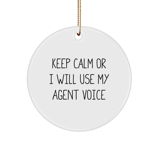 Funny Agent Gifts Circle Ornament for Agent, Christmas Unique Agent Gifts from Men to Agent, Agent Circle Ornament with Funny Quote - Image 1