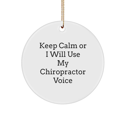 Funny Chiropractor Gifts from Men, Unique Chiropractor Circle Ornament for Women, Keep 'Calmer' Christmas Decorations - Image 1