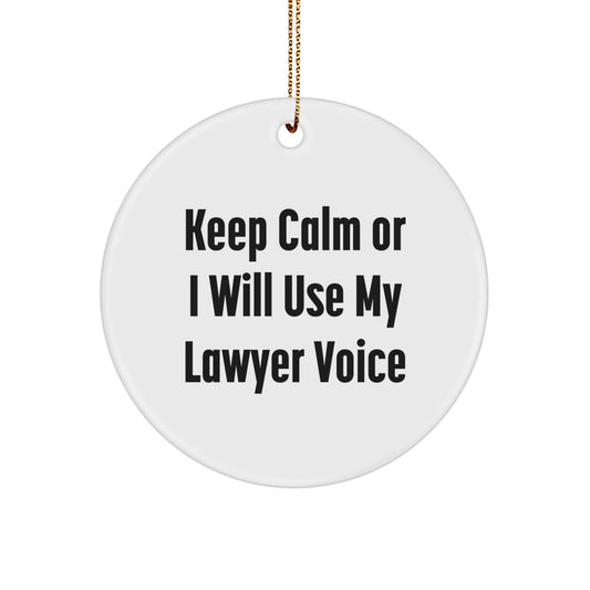 Funny Lawyer Gifts from Friends for Lawyer Men White Circle Ornament Keep 'Calmer' with Christmas Unique Ornaments - Image 1