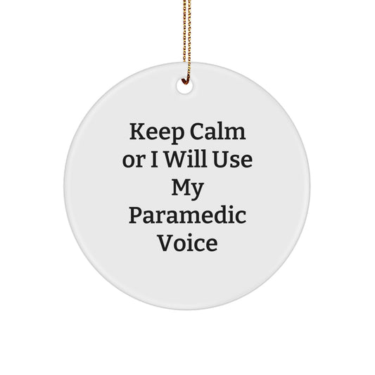 Witty Paramedic Christmas Ornament Novelty Bright for Friends Gift - Image 1