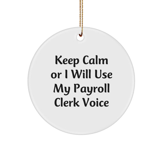 Payroll Clerk Keepsake Christmas Ornament for Him Gift - Image 1