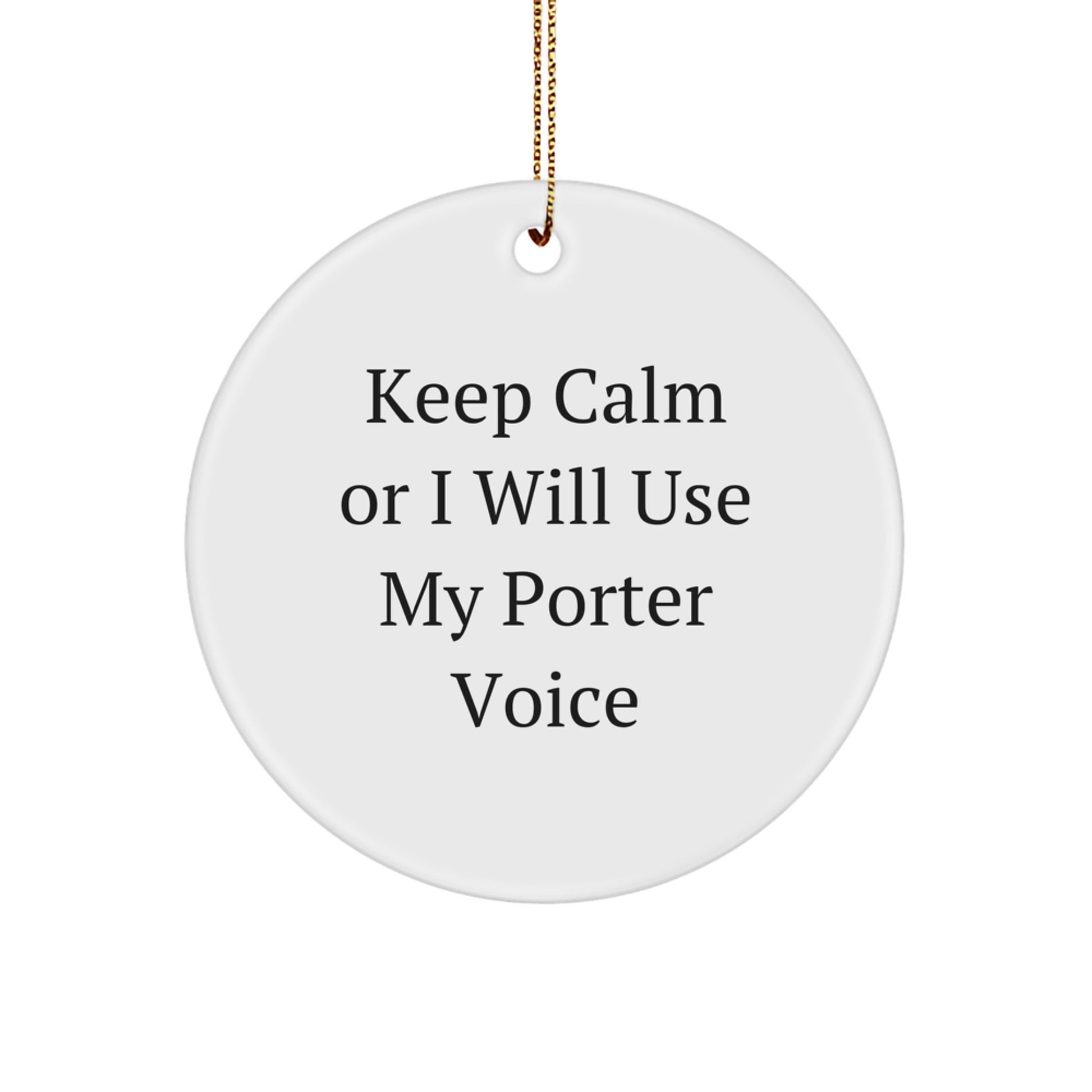 Funny Porter Christmas Circle Ornament, Gifts from Friends to Porter, Porter Gifts for Men - Image 1