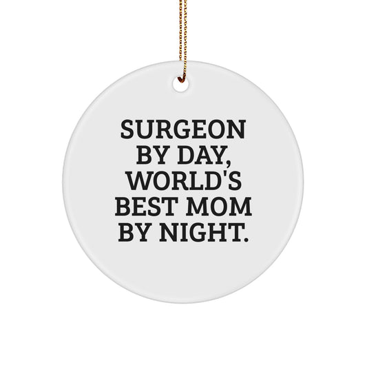 Funny Surgeon Gifts for Men Surgeon Friends from Mom - Christmas Unique Circle Ornament - Image 1