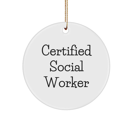 Funny Social Worker Gifts from Friends for Certified Social Worker - Christmas Unique Circle Ornament - Image 1