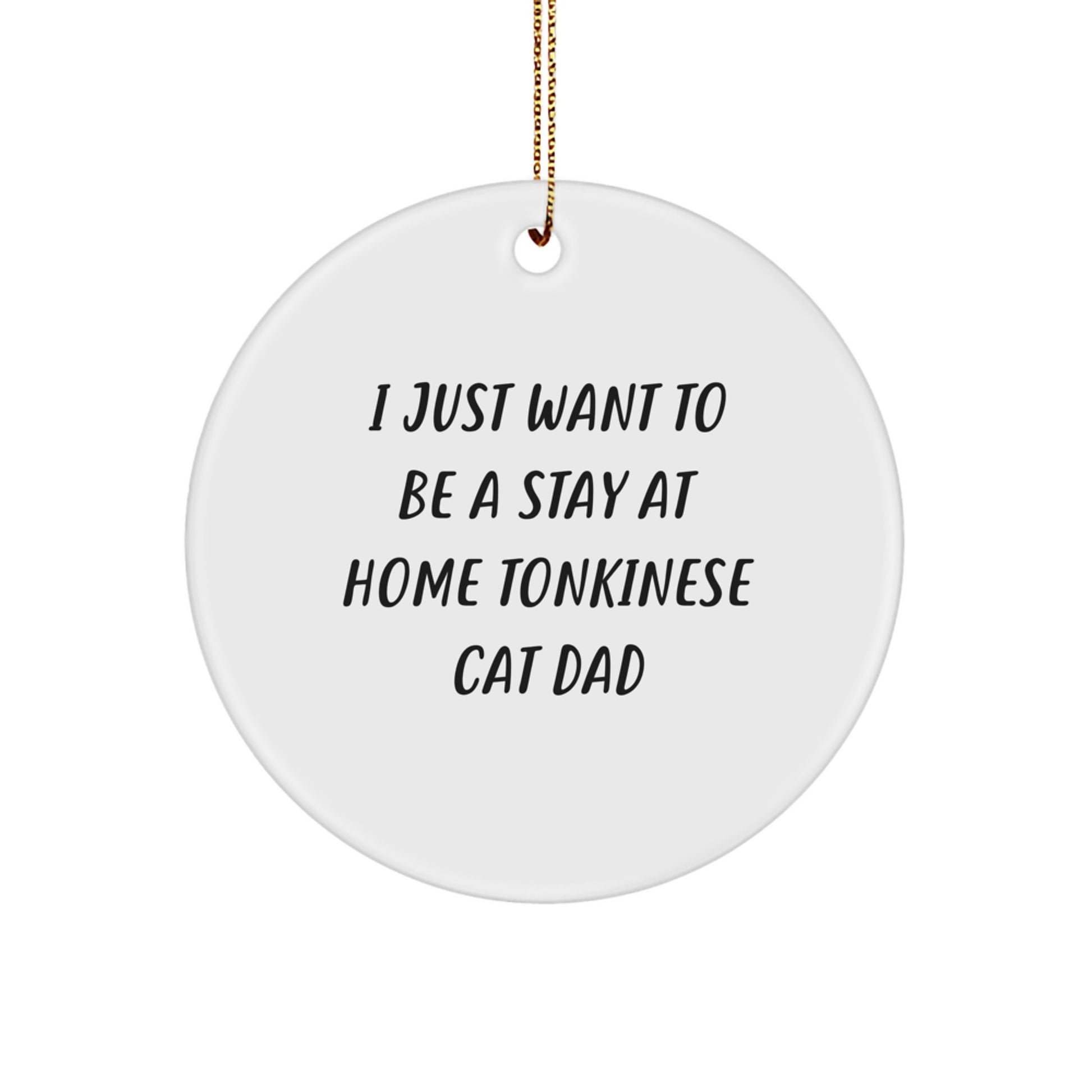 Gifts for Tonkinese Cat Lovers, Funny Tonkinese Cat Dad Circle Ornament, White Circle Shaped Decor, Christmas Unique Gifts from Friends and Family - Image 1