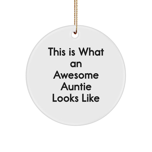 Gifts from Family and Friends for Awesome Auntie - Christmas Circle Ornament - Image 1