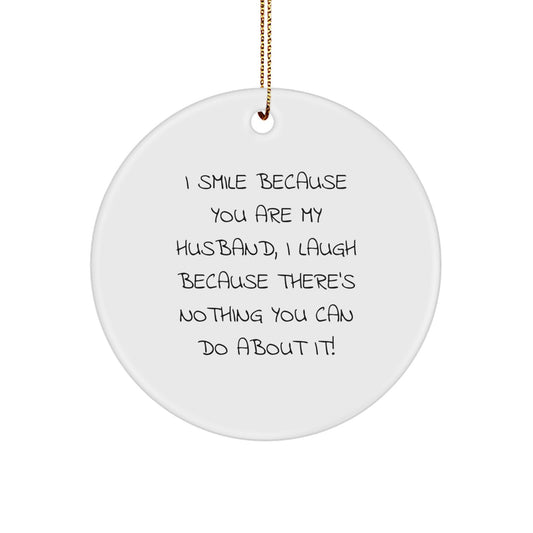 Playful Husband Christmas Ornament Gift - I Smile Because You Are My - Image 1