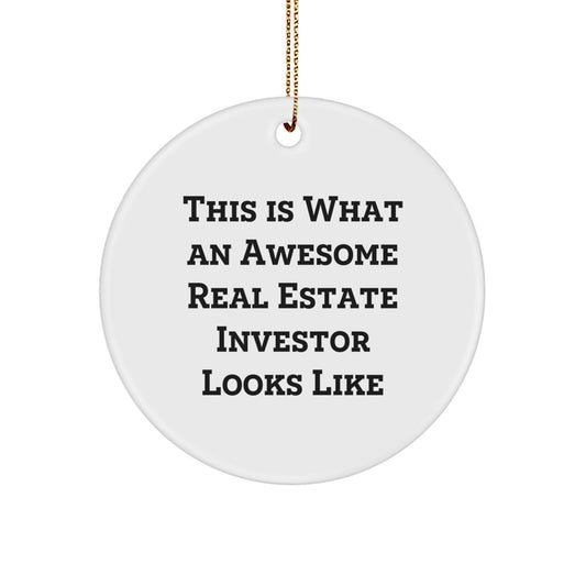Gifts for Real Estate Investors - 'This Is What An Awesome Real Estate Investor Looks Like' Funny Circle Ornament for Christmas Unique Gifts from Friends - Image 1