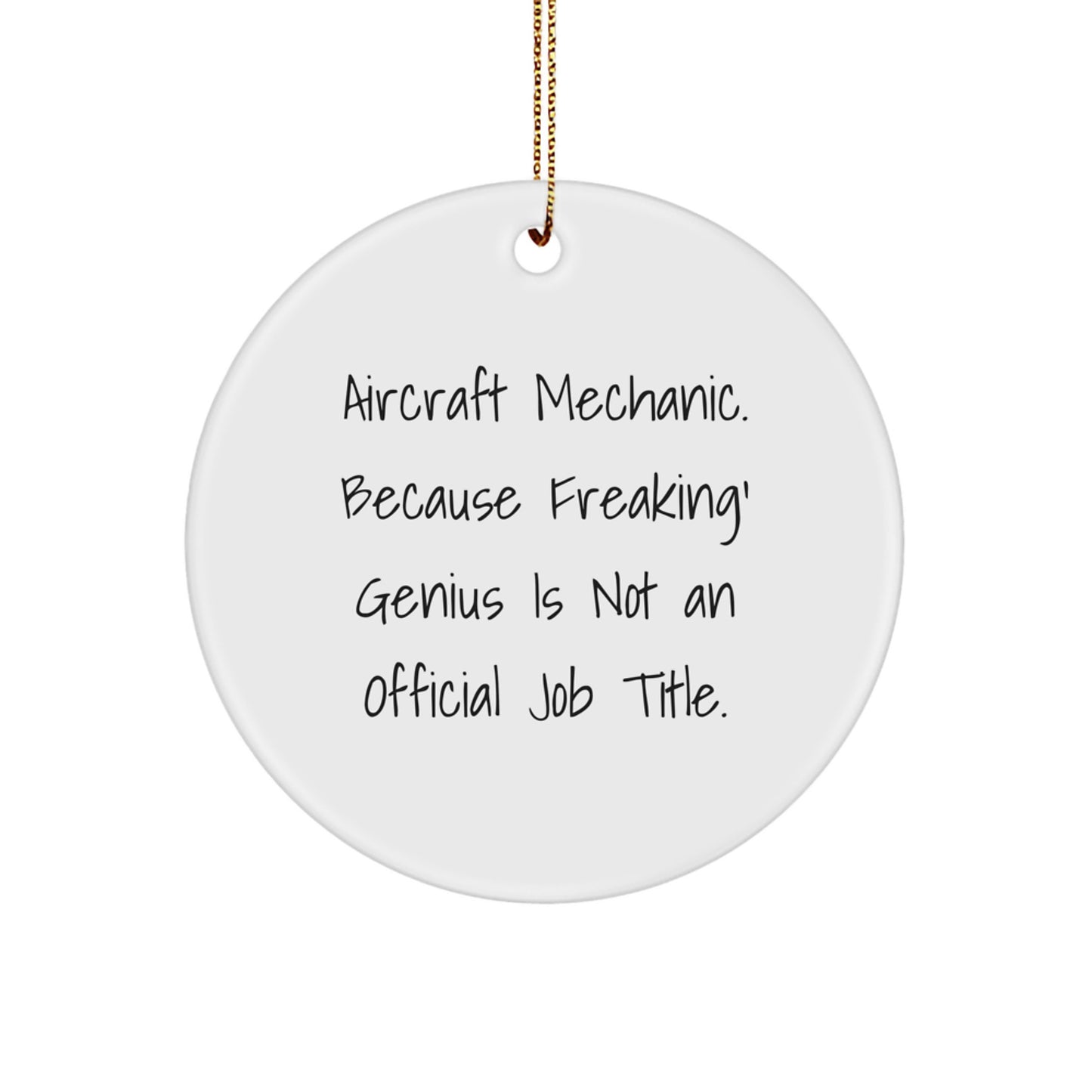 Funny Aircraft Mechanic Gifts from Friends and Family for Christmas Unique Circle Ornaments - Image 1