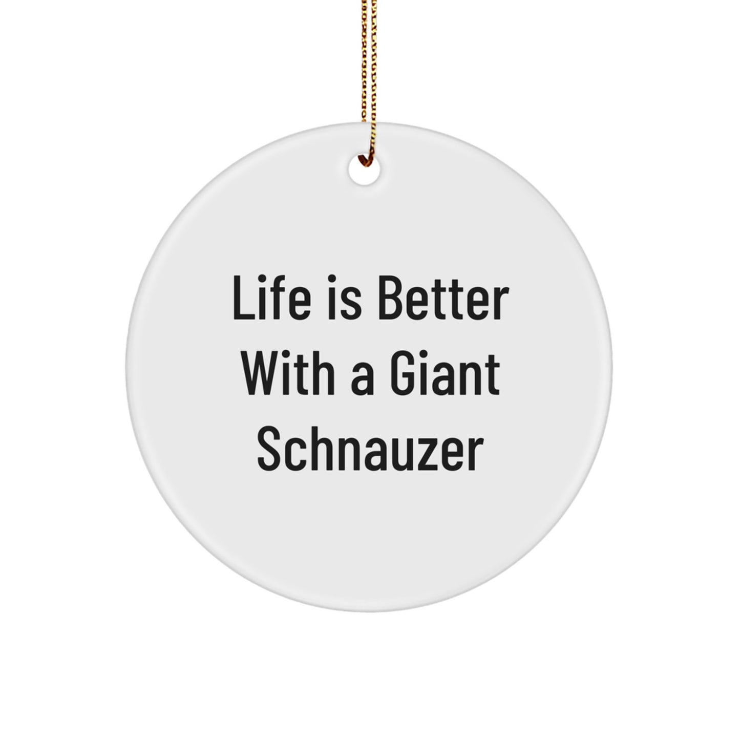 Giant Schnauzer Dog Circle Ornament Gifts from Friends, Family, or Coworkers for Christmas Unique Ornaments - Image 1