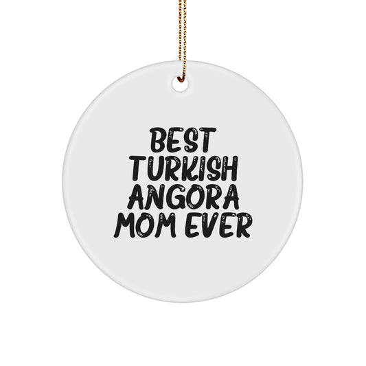 Turkish Angora Cat Mom Love Circle Ornament Gift for Turkish Angora Cat Lovers Christmas Unique Gifts from Family - Image 1