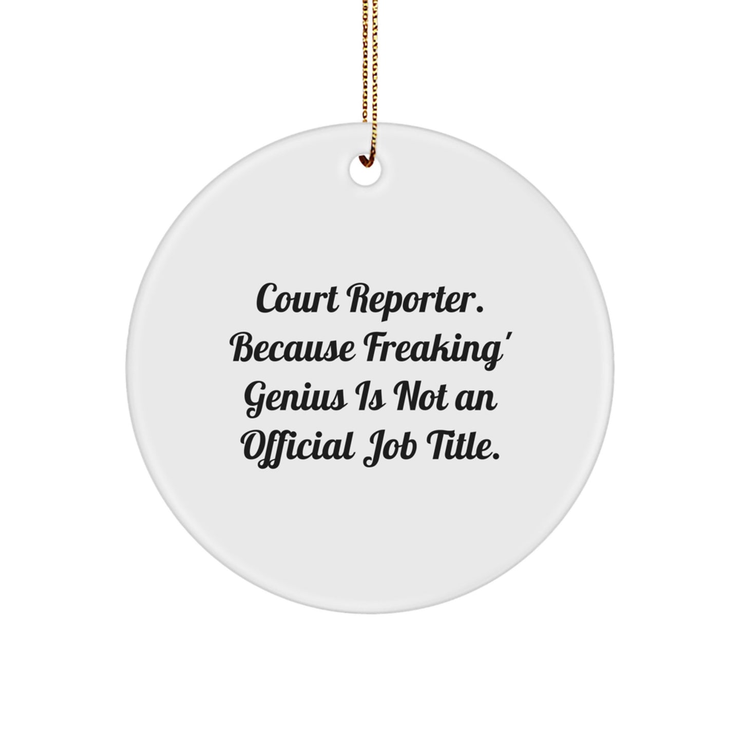 Court Reporter Gifts for Men Funny Circle Ornament from Friends for Christmas Unique - Image 1