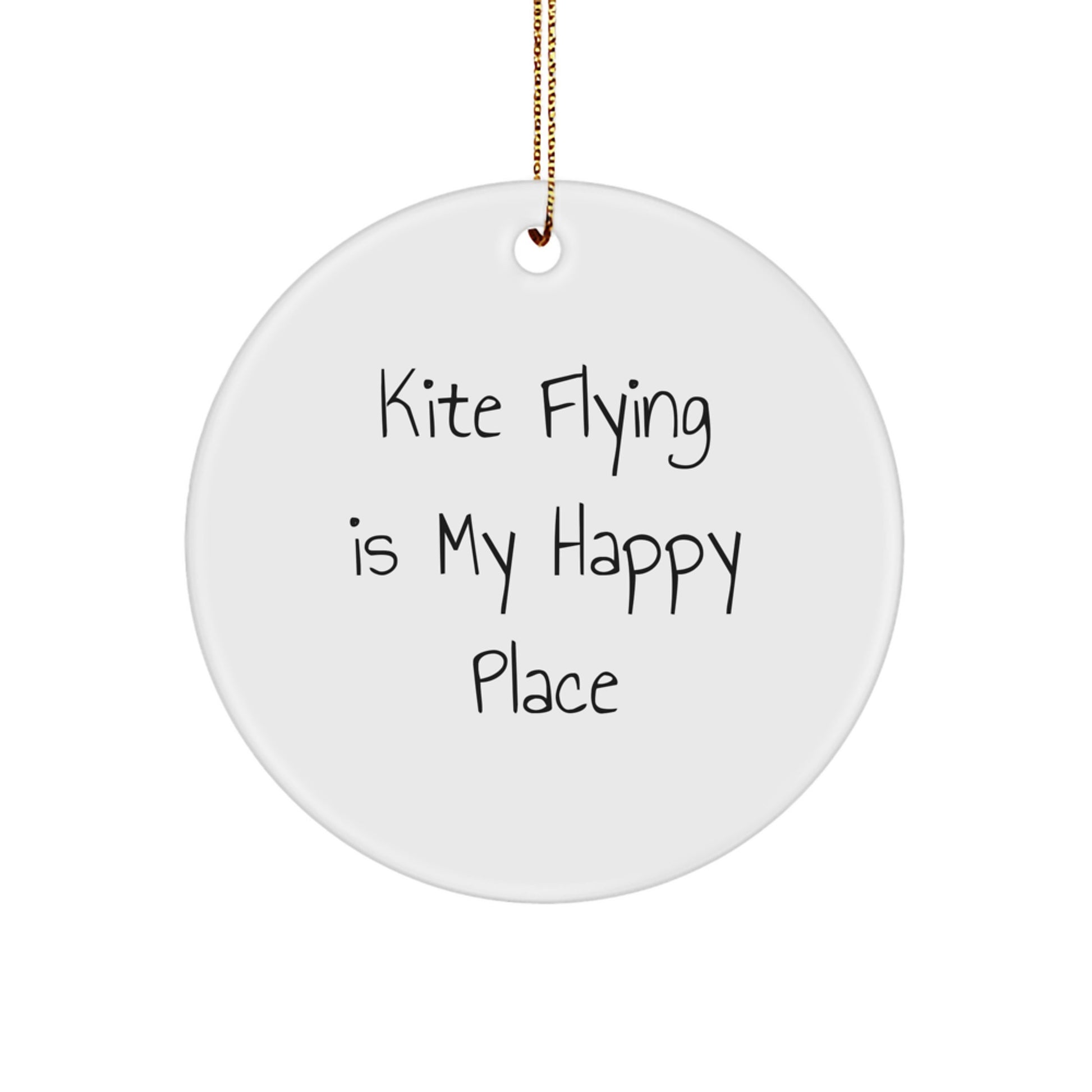 Kite Flying Gifts from Family, Friends, or Coworkers for Kite Flying Fans - 'Kite Flying Is My Happy Place' Circle Ornament - Image 1