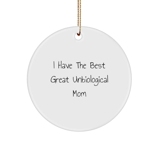 Unbiological Mom Treasure Circle Ornament for a Daughter Christmas Gift - Image 1