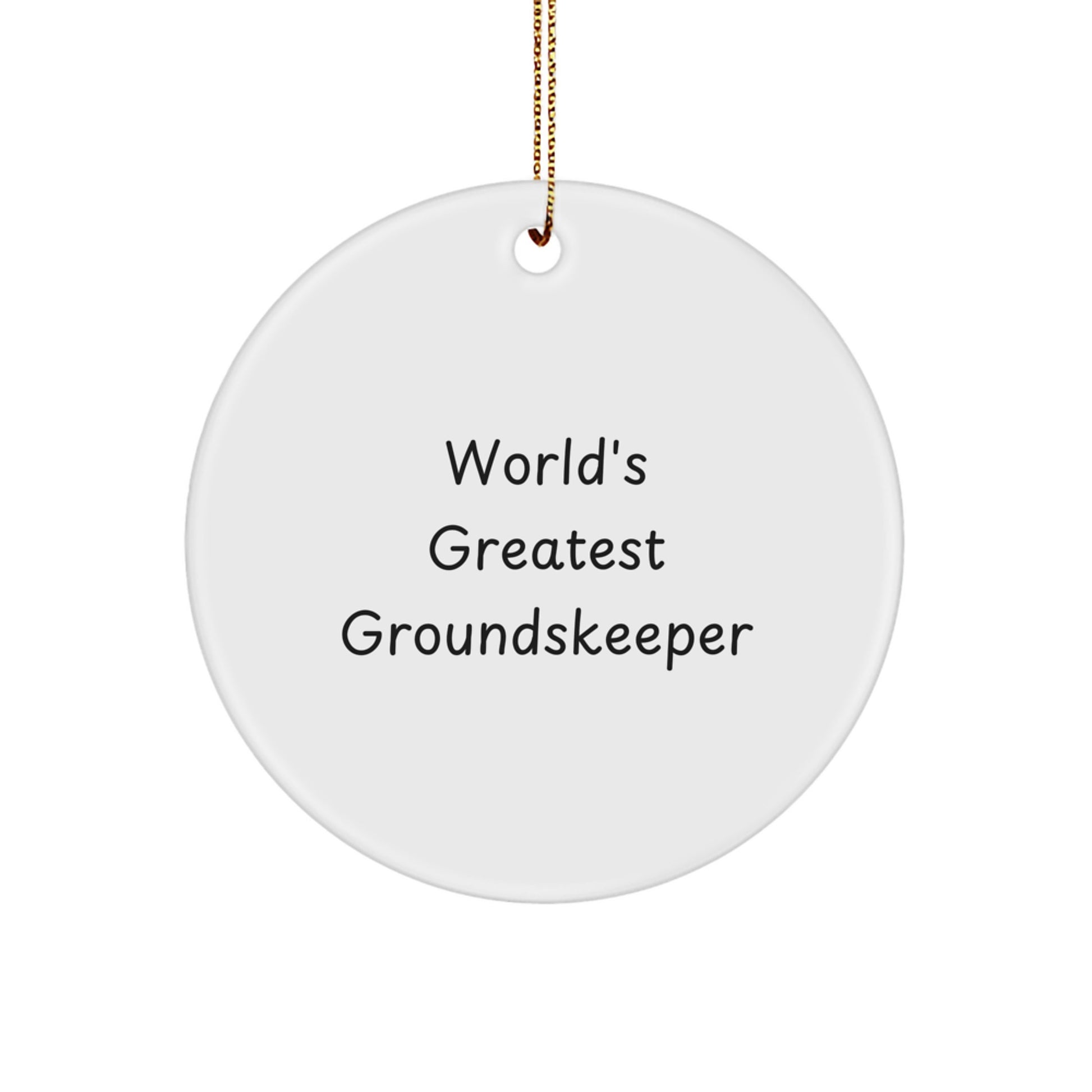 Funny groundskeeper Gifts from Men to Friends for groundskeeper Christmas Unique Ornaments with World's Greatest groundskeeper Quote - Image 1