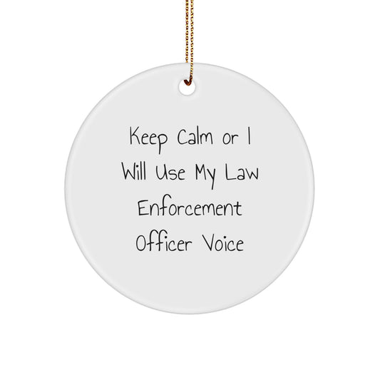 Keep Calm Law Enforcement Officer Christmas Ornament Gift for Happy Kids - Image 1