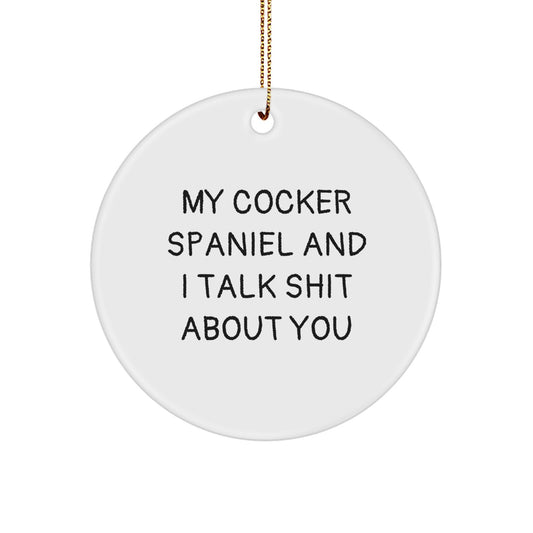 Funny Cocker Spaniel Dog Christmas Circle Ornament Gifts from Friends for Cocker Spaniel Dog Lovers - Image 1