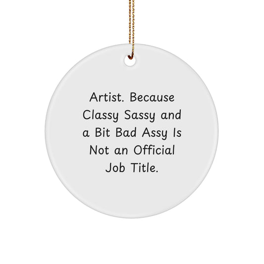 Artist Circle Ornament for Coworkers Idea Holiday Christmas Gift - Image 1