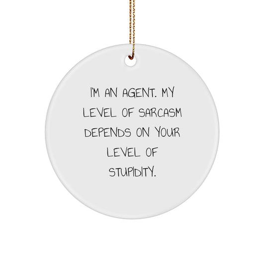 Funny Agent Circle Ornament, Agent Gifts from Friends, Unique Christmas Decorations for Agent - Image 1