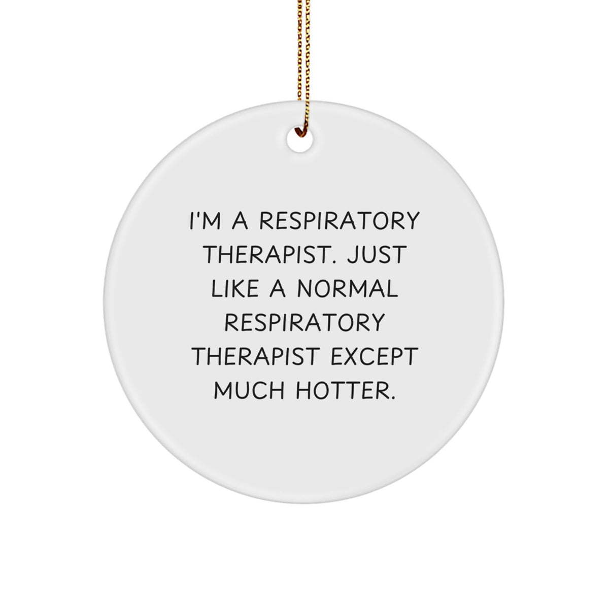 Respiratory Therapist Keepsake Christmas Ornament for Him Gift - Image 1
