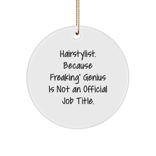 Unique Hairstylist Christmas Circle Ornaments Funny Gifts from Friends for Hairstylist - Image 1