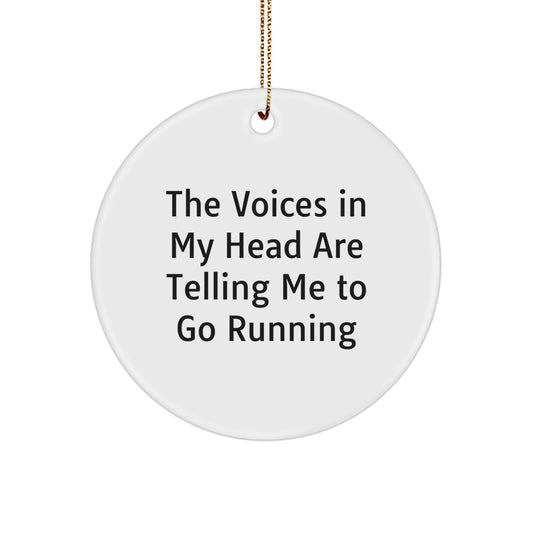 Funny Running Quotes Gifts for Running Lovers, Circle Ornament, Gifts from Friends and Family, Christmas Unique Ornaments - Image 1