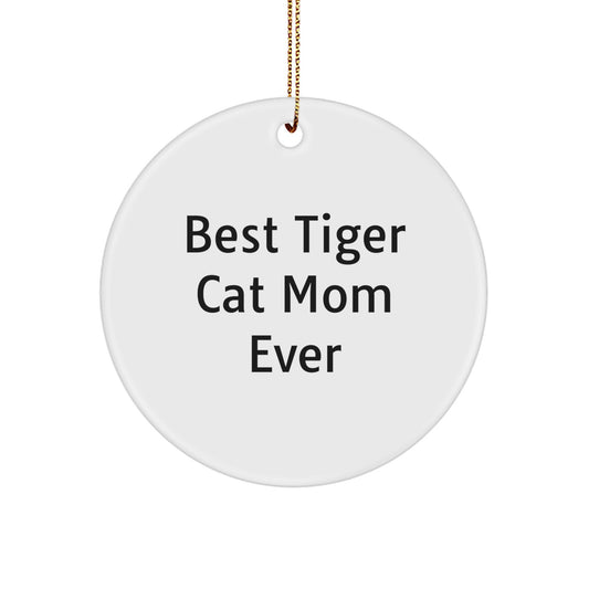 Funny Tiger Cat Mom Gifts from Friends for Christmas Unique Circle Ornaments - Image 1