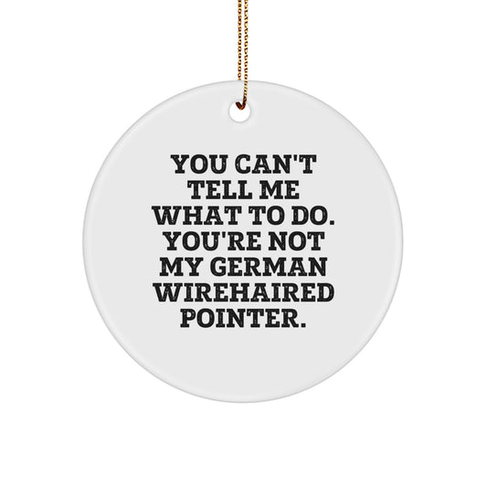 Funny German Wirehaired Pointer Dog Circle Ornament Gifts from Men to Friends for Christmas - Image 1