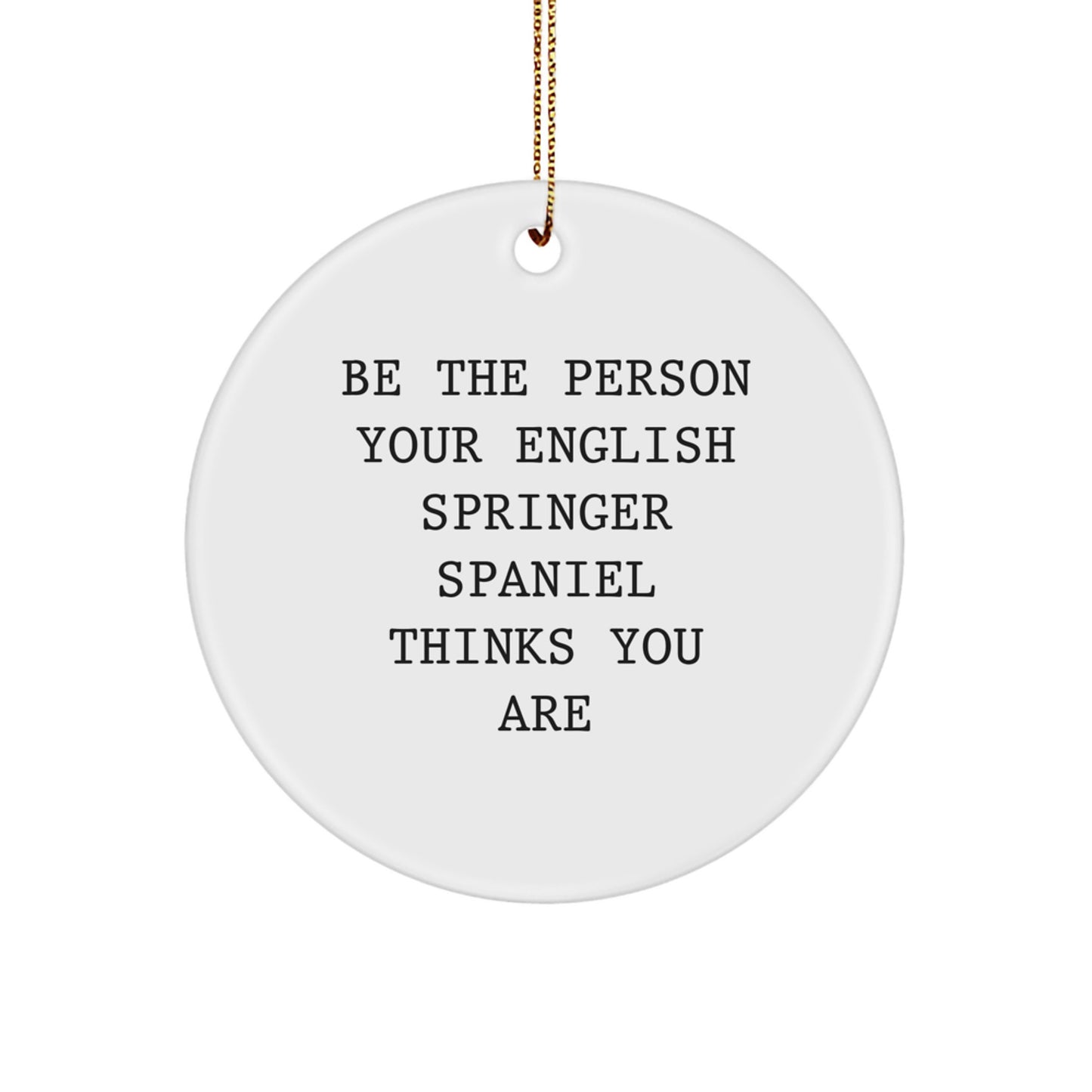 Funny English Springer Spaniel Dog Gifts from Friends for English Springer Spaniel Dog Lovers Christmas Unique Ornaments Circle Shaped - Image 1