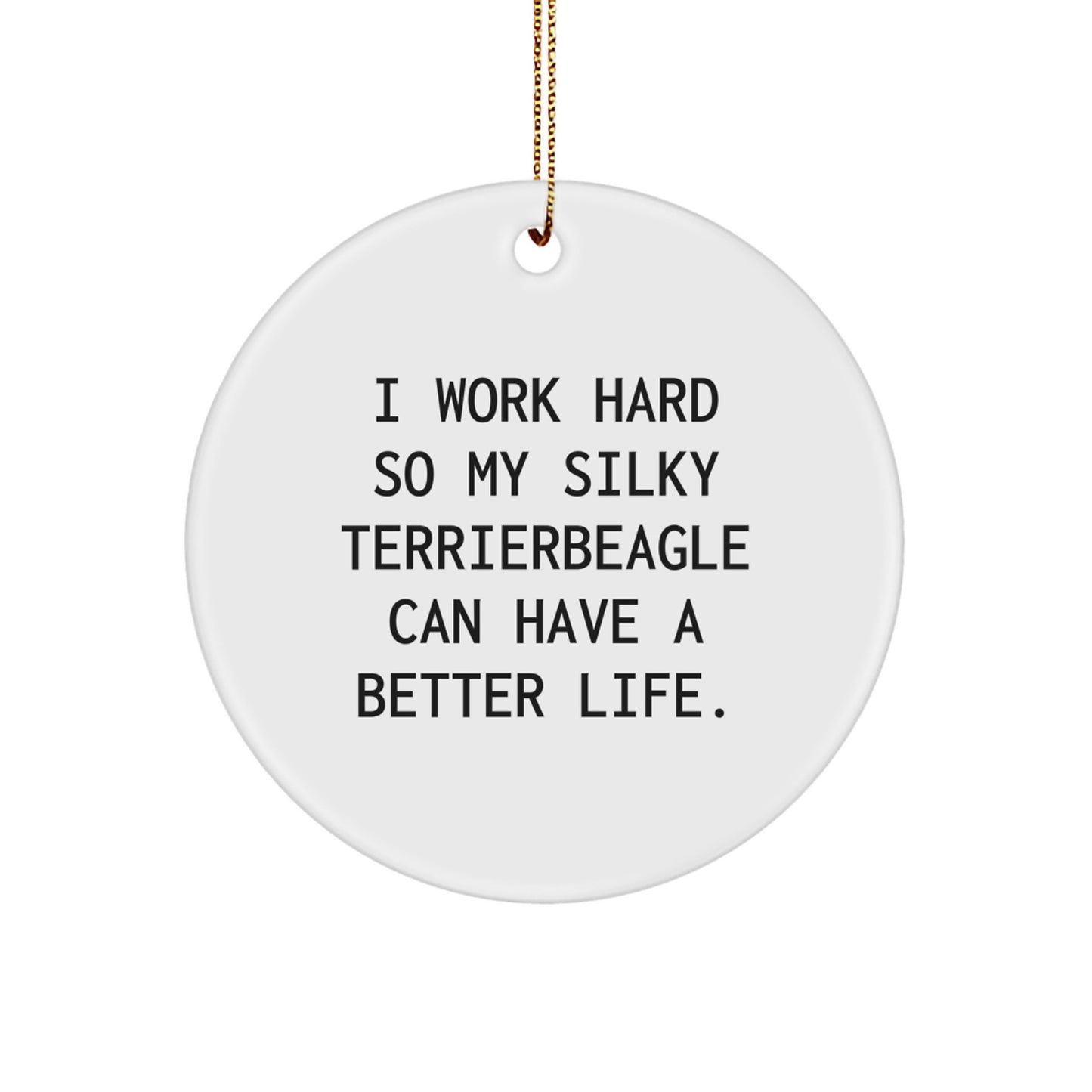 Funny Silky Terrierbeagle Lover Gifts from Men, Women, or Friends for Christmas Unique Circle Ornament - Image 1