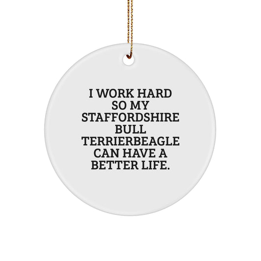 Funny Staffordshire Bull Terrier Dog Christmas Ornaments Gifts from Men to Family Members - Inspirational Quote Circle Ornament for Dog Lovers, Staffy Dog Enthusiasts, and Pet Owners - Image 1