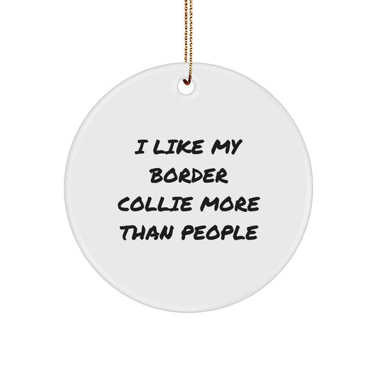 Funny Border Collie Dog Circle Ornaments for Border Collie Dog Lover Gifts from Men, Women, or Family - Image 1
