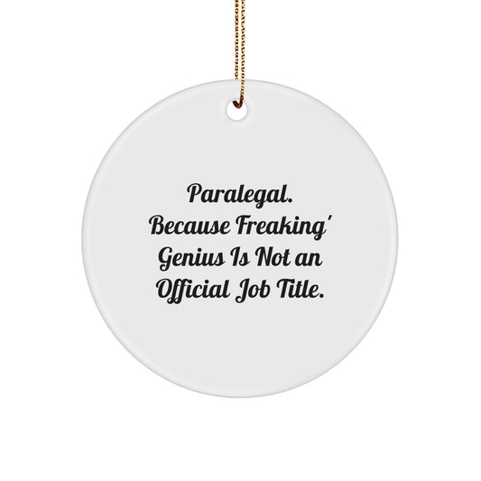 Funny Paralegal Christmas Circle Ornament Gifts from Friends for Paralegal Colleagues - Image 1
