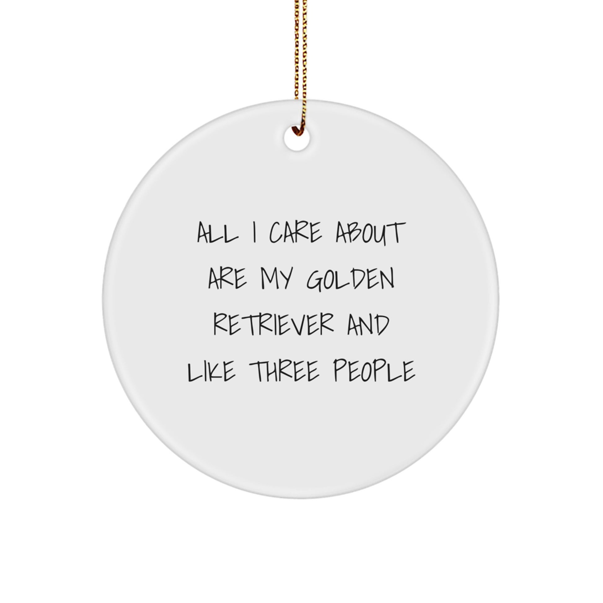 Golden Retriever Dog Lovers Gifts from Men to Family - Funny Quote Circle Ornament for Christmas Unique Decorations - Image 1
