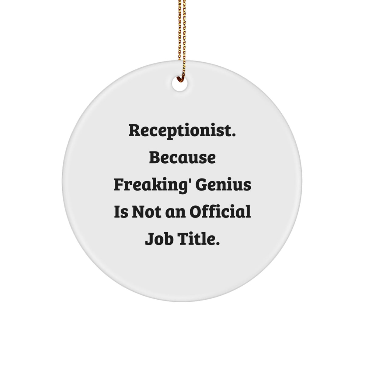 Receptionist Keepsake Christmas New White Ornament for Him Gift - Image 1