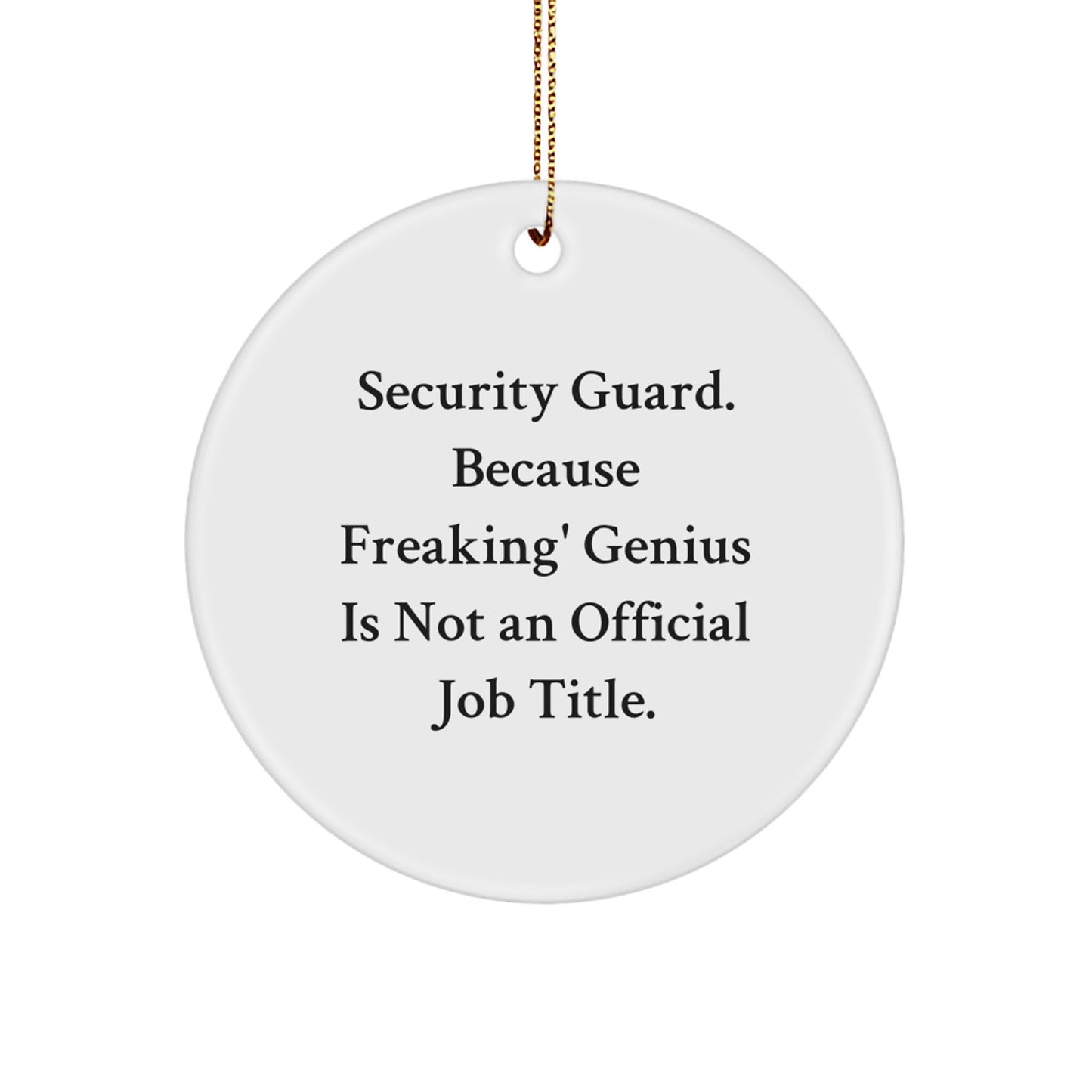 Funny Security Guard Gifts from Friends for Christmas Unique Circle Ornament Men Office Decor - Image 1