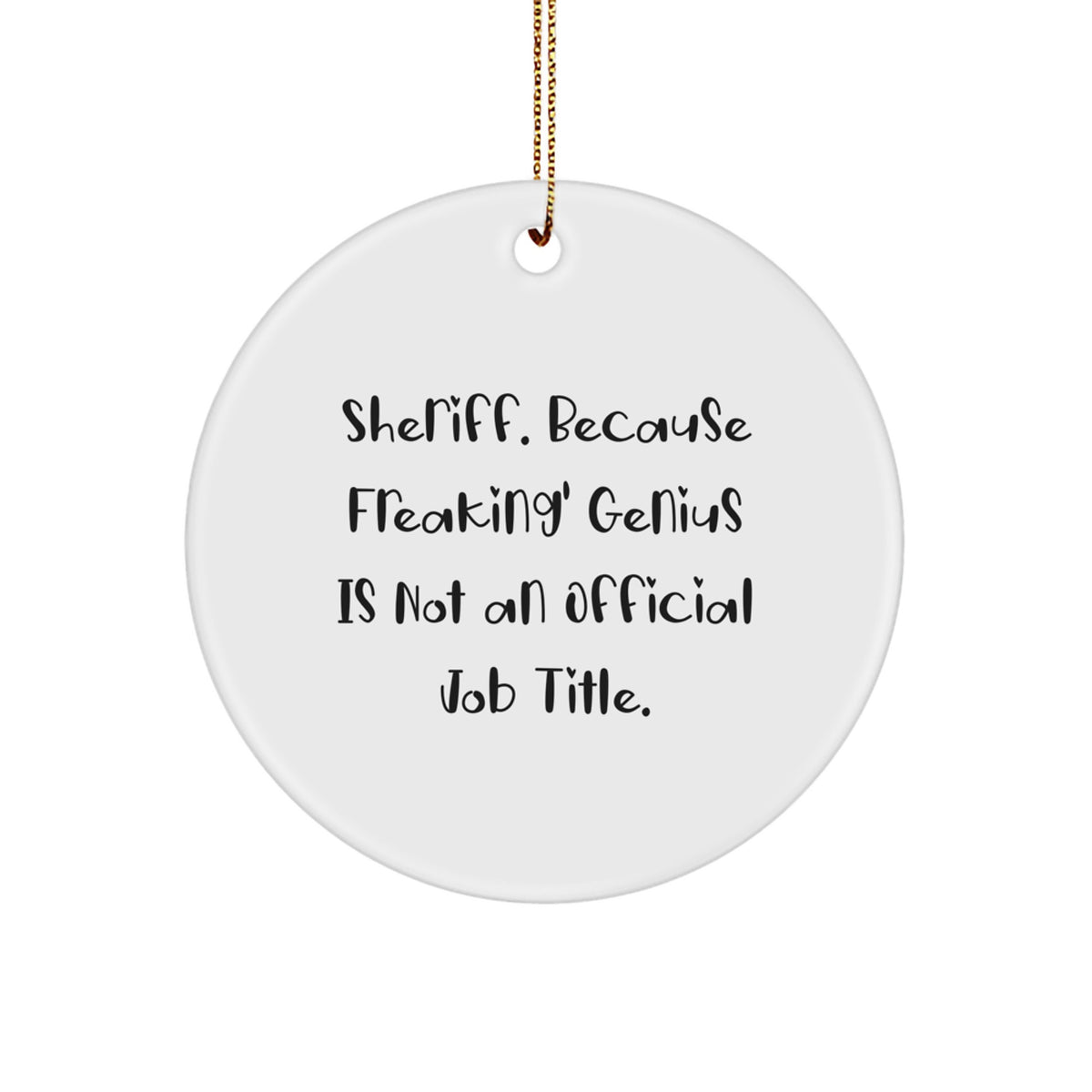 Favorite Sheriff Christmas Ornament Gift for Kids - Hilarious Job Title - Image 1
