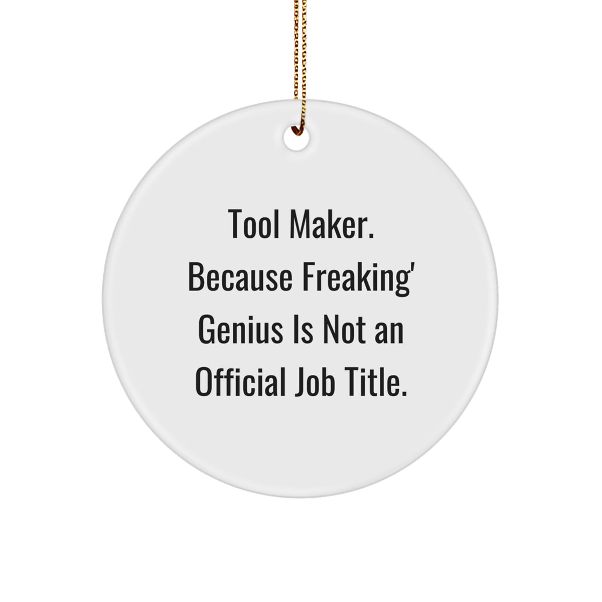 Tool Maker Circle Ornament for Happy Kids Favorite Christmas Unique Gift - Image 1