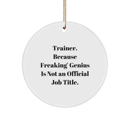 Funny Trainer Gifts for Men, Trainer Circle Ornament Christmas Unique Presents from Friends - Image 1