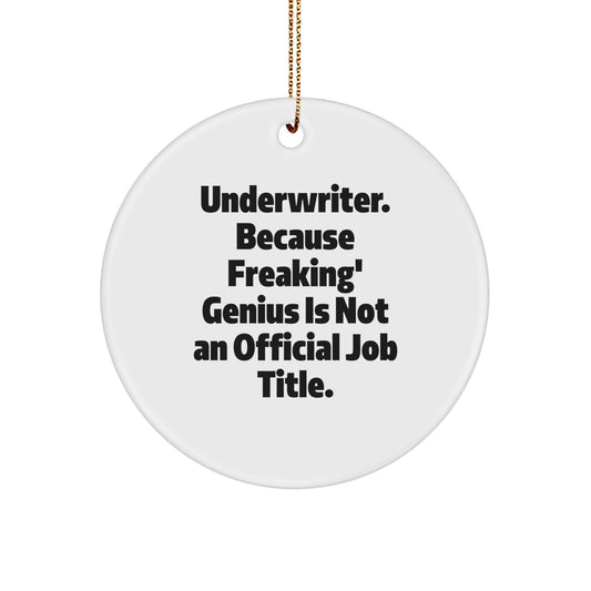 Underwriter Keepsake Christmas Ornament for Him Gift - Image 1