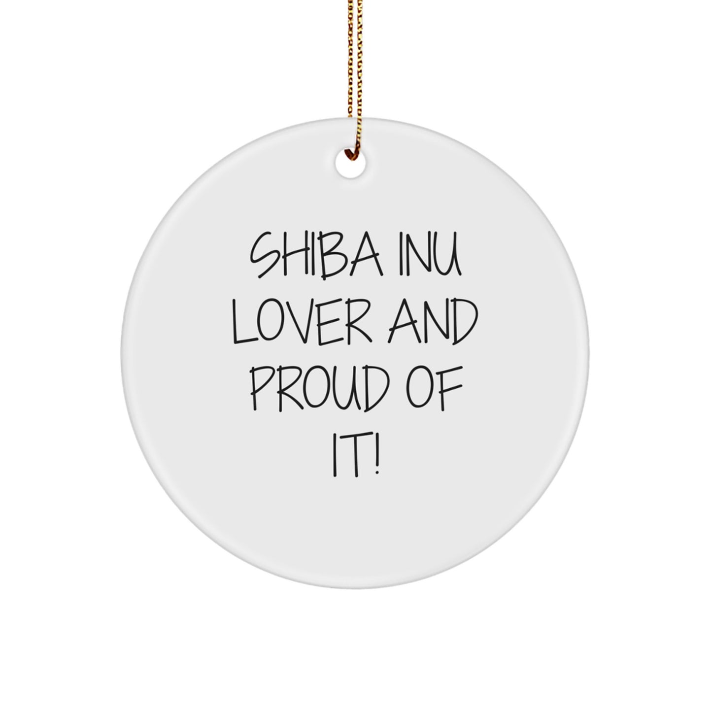 Funny Shiba Inu Dog Lover Gifts from Friends for Christmas Unique Shaped Circle Ornament - Image 1