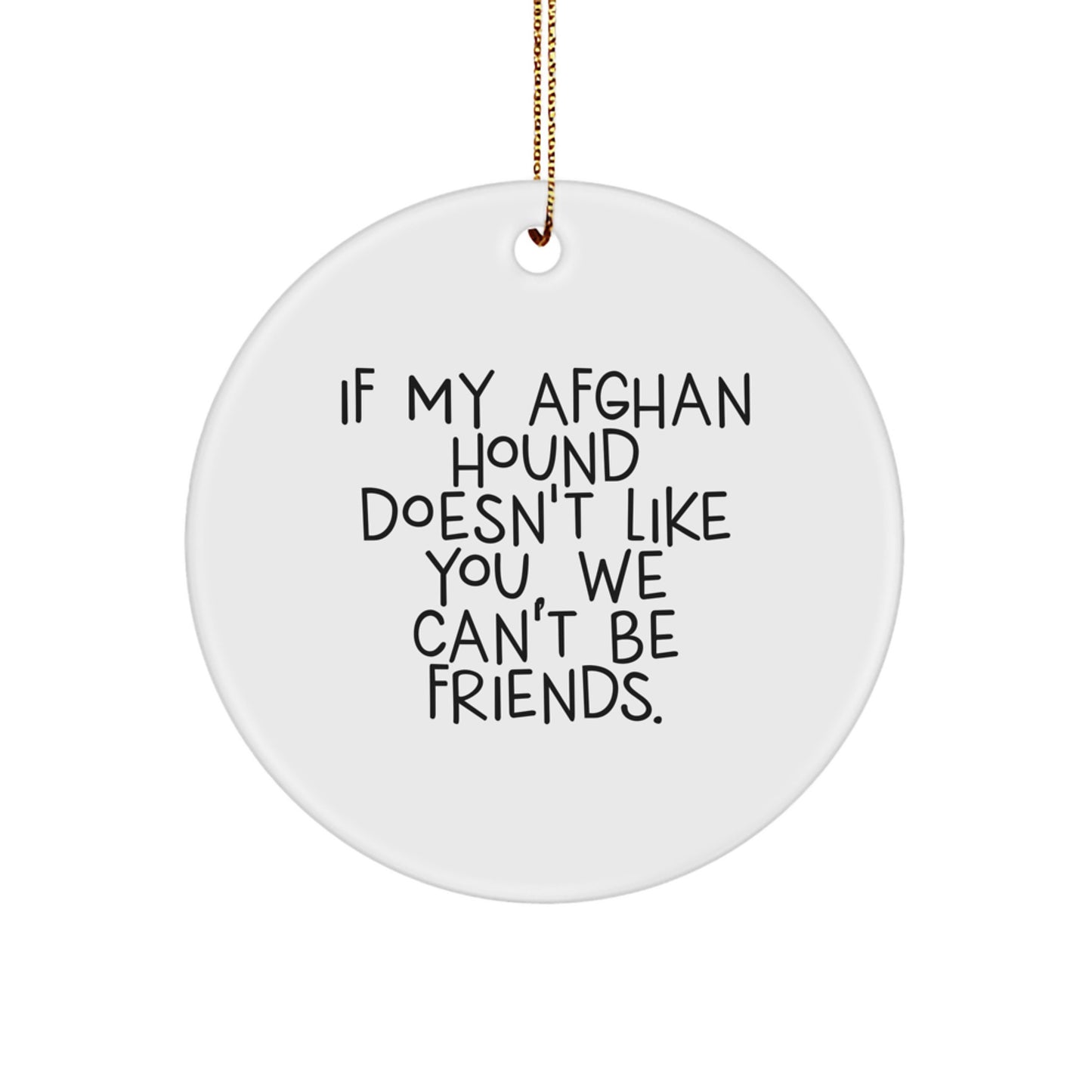 Funny Afghan Hound Dog Christmas Unique Gifts from Friends, Circle Ornament for Afghan Hound Dog Lovers, Unique Christmas Unique Gift Ideas for Family, Funny Friends Gifts for Afghan Hound Dog Owners - Image 1