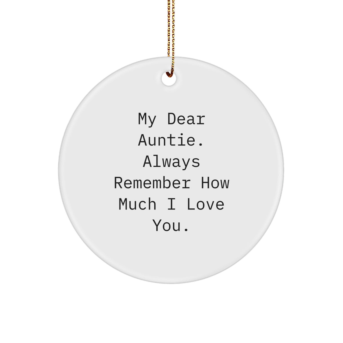 Auntie Christmas Ornament Gift Sentimental Reminder of Love - Image 1