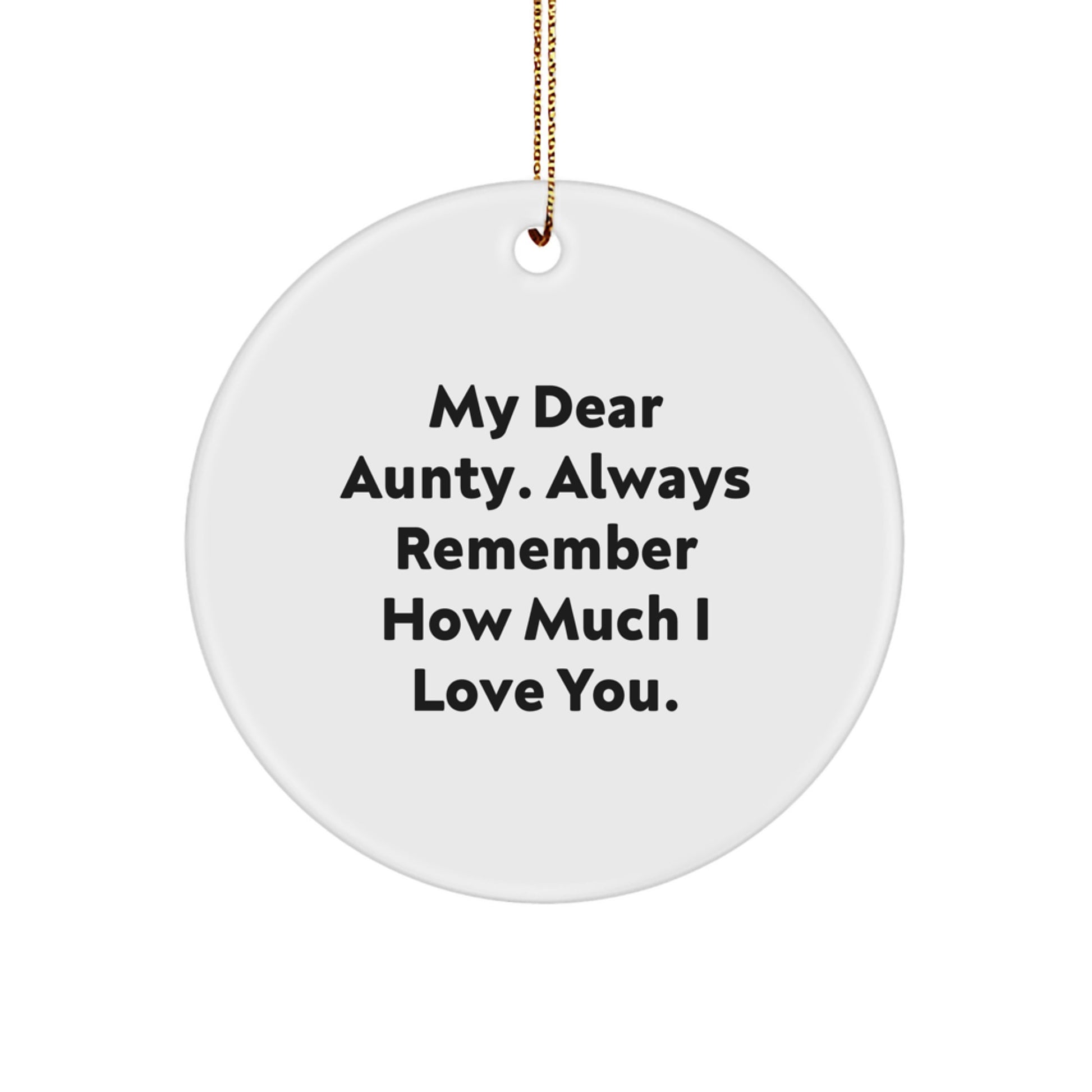 Aunty Christmas Ornament Keepsake Gift for Him – Always Remember - Image 1