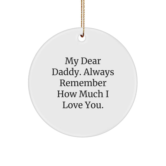 Daddy Keepsake Christmas Ornament for Him Gift - Heartfelt Quote - Image 1