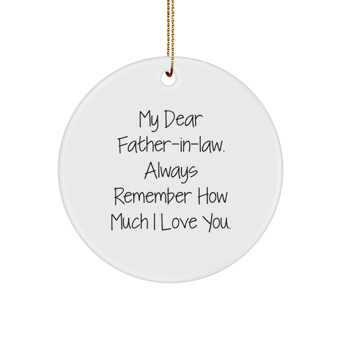 Christmas Ornament Gift for Father-in-law Heartfelt 'Always Remember How - Image 1