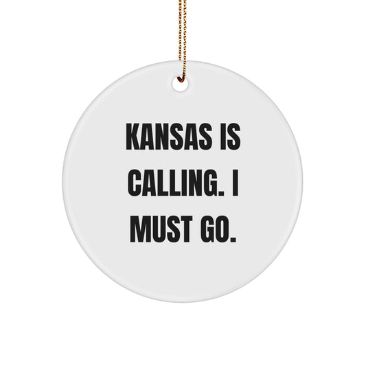 Kansas Gifts from Men to Friends - Funny Kansas Circle Ornament, Kansas Is Calling, Perfect Christmas Unique Gifts - Image 1
