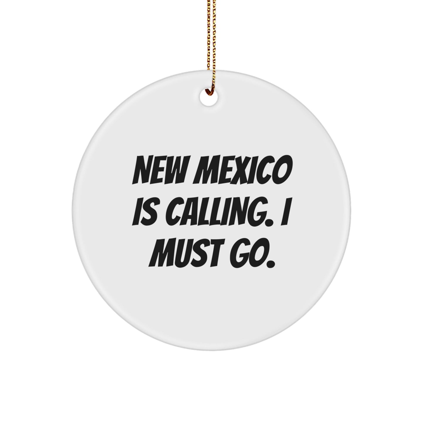 New Mexico Circle Ornament Gifts from Friends for Women, Men, Family - Christmas Unique Ornament - Image 1